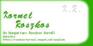 kornel roszkos business card